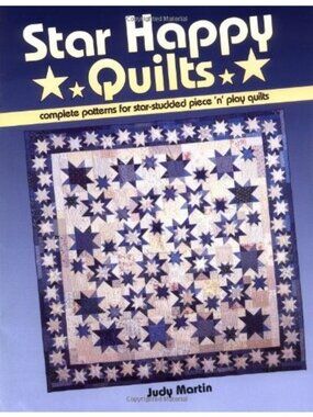 Star Happy Quilts Judy Martin Paperback Complete Patterns Directions Book